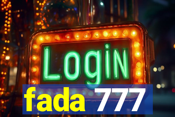 fada 777